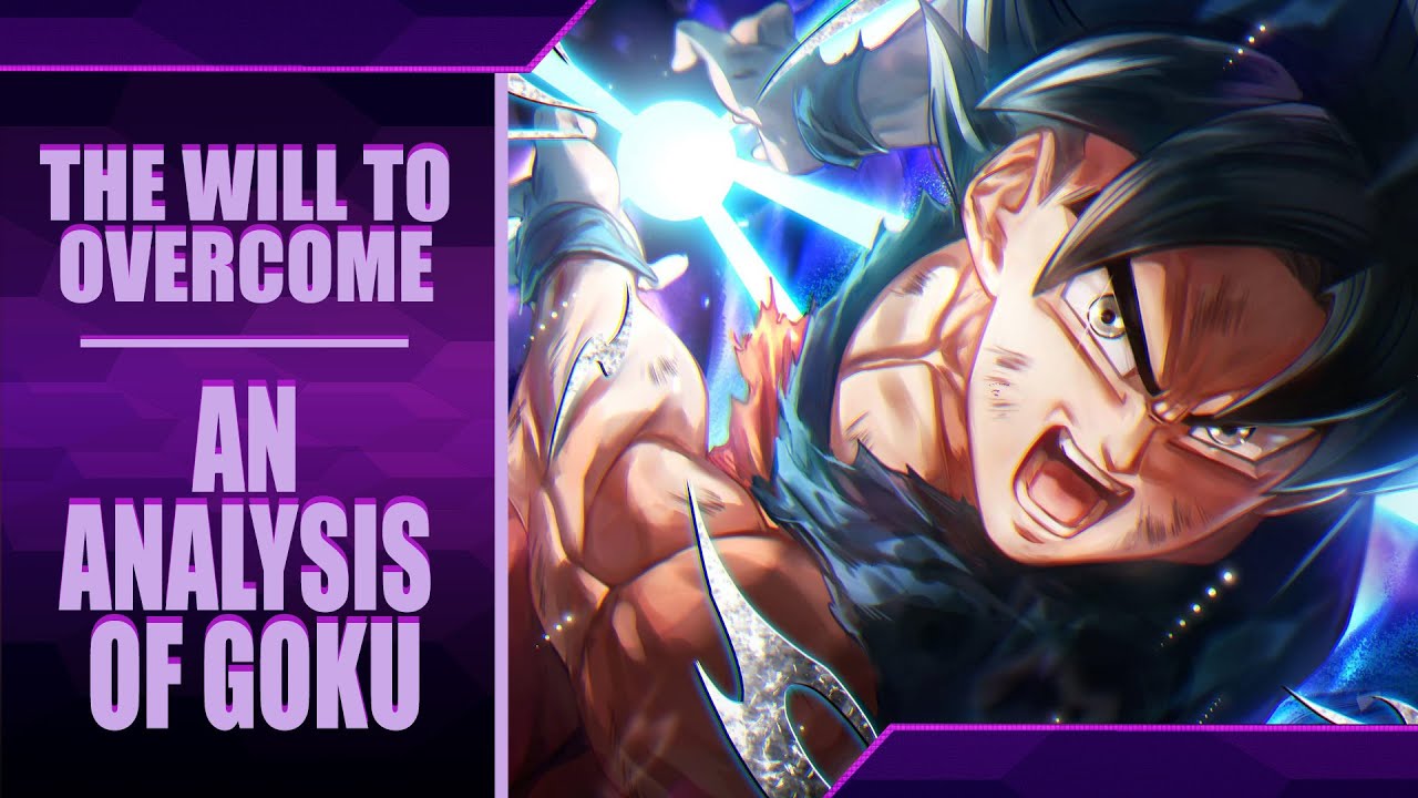 The Will To Overcome - Goku & The Flat Character Arc | South African Anime YouTuber