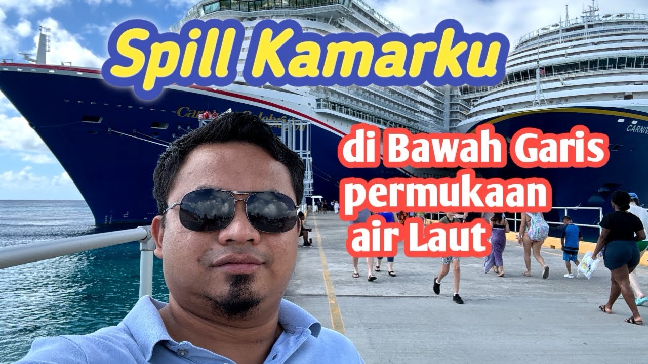 Spill Kamarku di bawah garis air laut kapal pesiar 