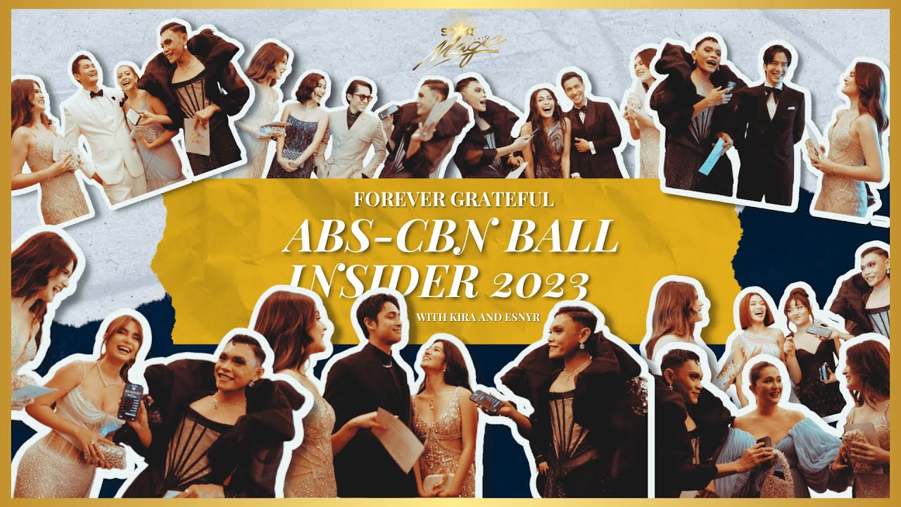ABS-CBN BALL 2023 Insider with KIRA BALINGER and ESNYR!
