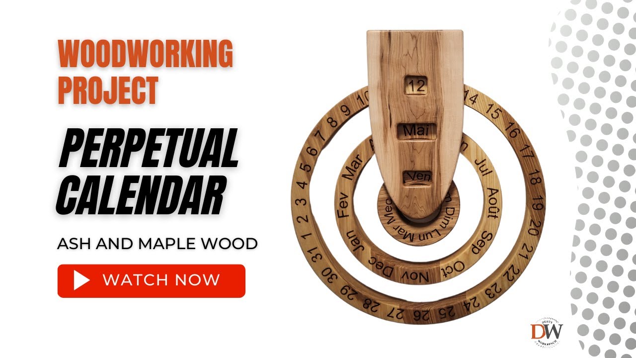 Crafting a Perpetual Calendar with Ash and Maple Wood
