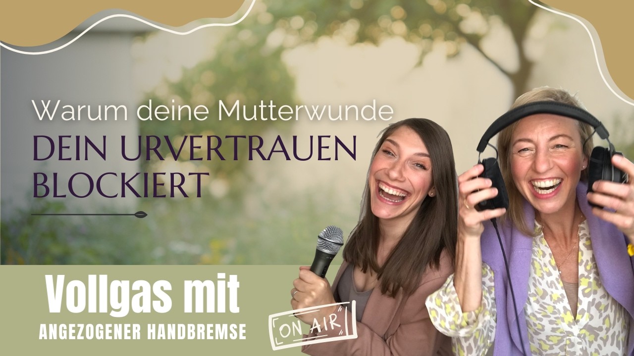 23. Mutterwunde heilen – wie ich mein Urvertrauen im Wald zurückfand