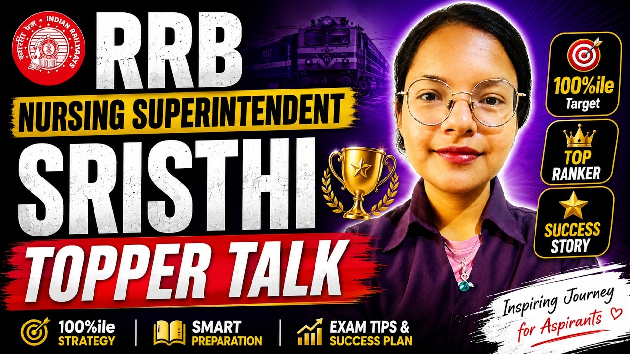 RRB Nursing Superintendent Topper 🏆 | Sristhi Scored 100%ile 😱 | Success Story 2026
