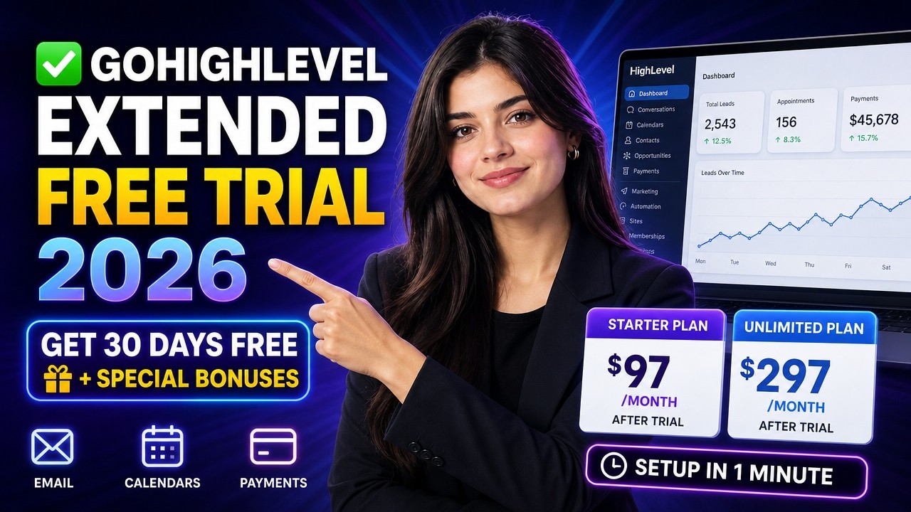 ✅ GoHighLevel Extended Free Trial 2026 | Get 30 Days Free + Special Bonuses