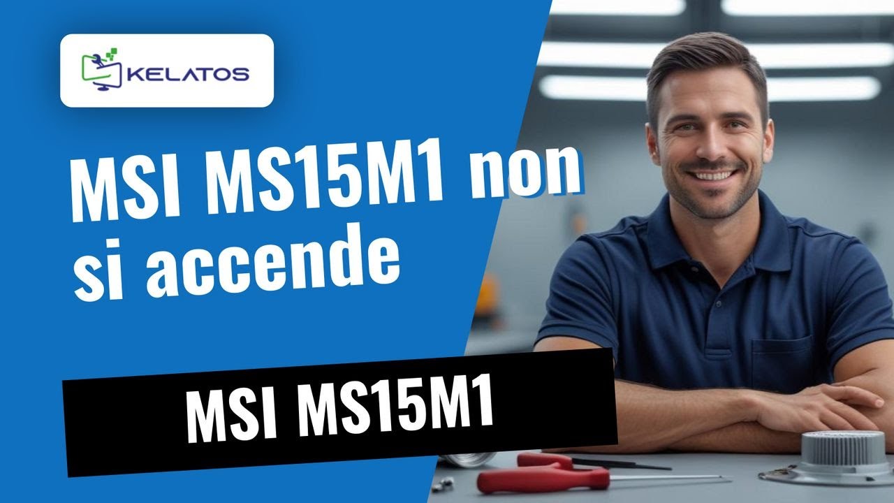 Il tuo MSI MS15M1 non si accende? 🔧 Ecco come lo ripariamo