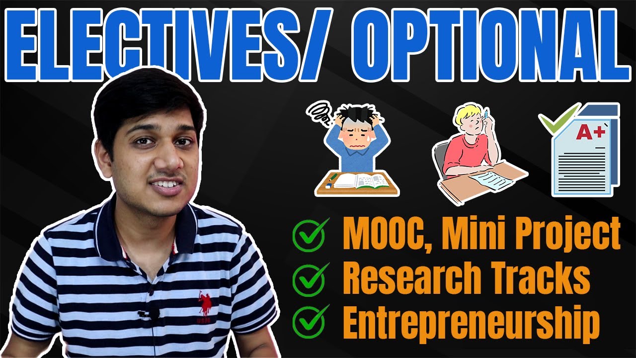 Transform your Engineering Degree | Electives & Optional Subjects Tips | MOOC, Research Track