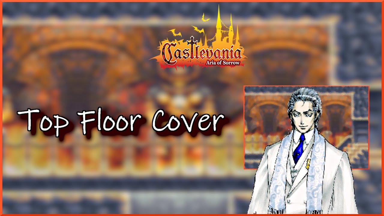 Top Floor - Castlevania: Aria Of Sorrow | Cover | Funk + Orchestra, Dance