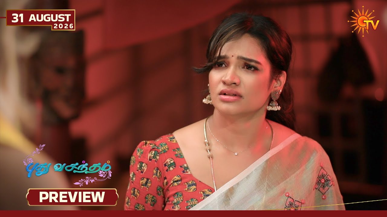 Pudhu Vasantham- Preview | 31 Aug 2026 | Tamil Serial | Sun TV