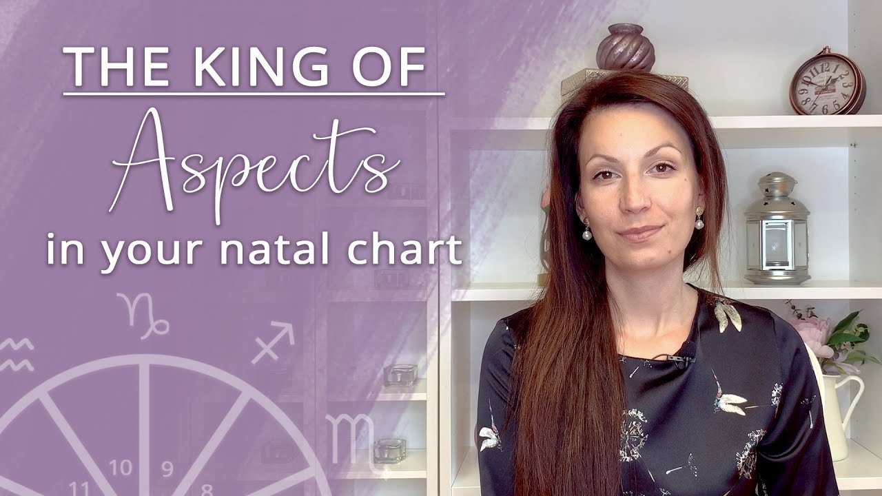 The king of aspects in your NATAL CHART