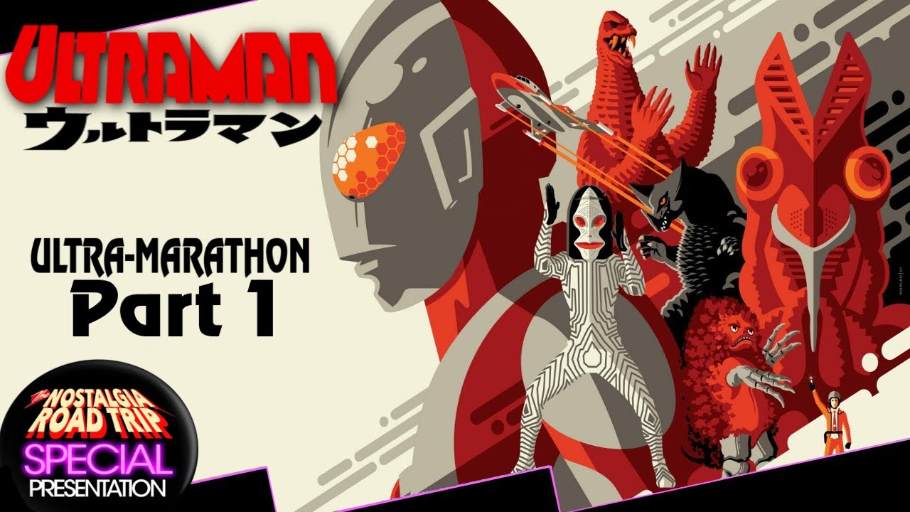 Ultraman ULTRA-Marathon (Part 1)