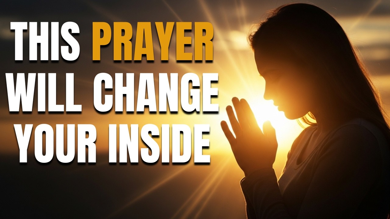 Pray like this and God will transform your heart | Powerful Morning Prayer