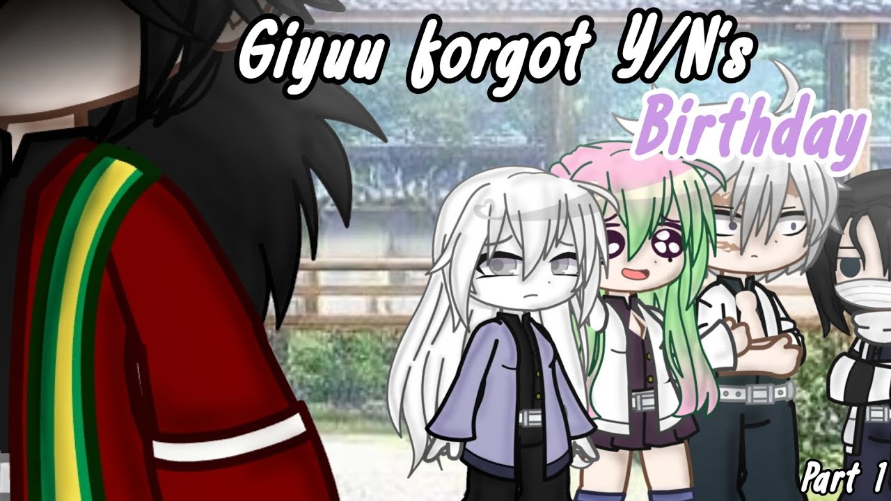 Giyuu forgot Y/N's birthday|| DEMON SLAYER/KNY || PART 1 ||Request