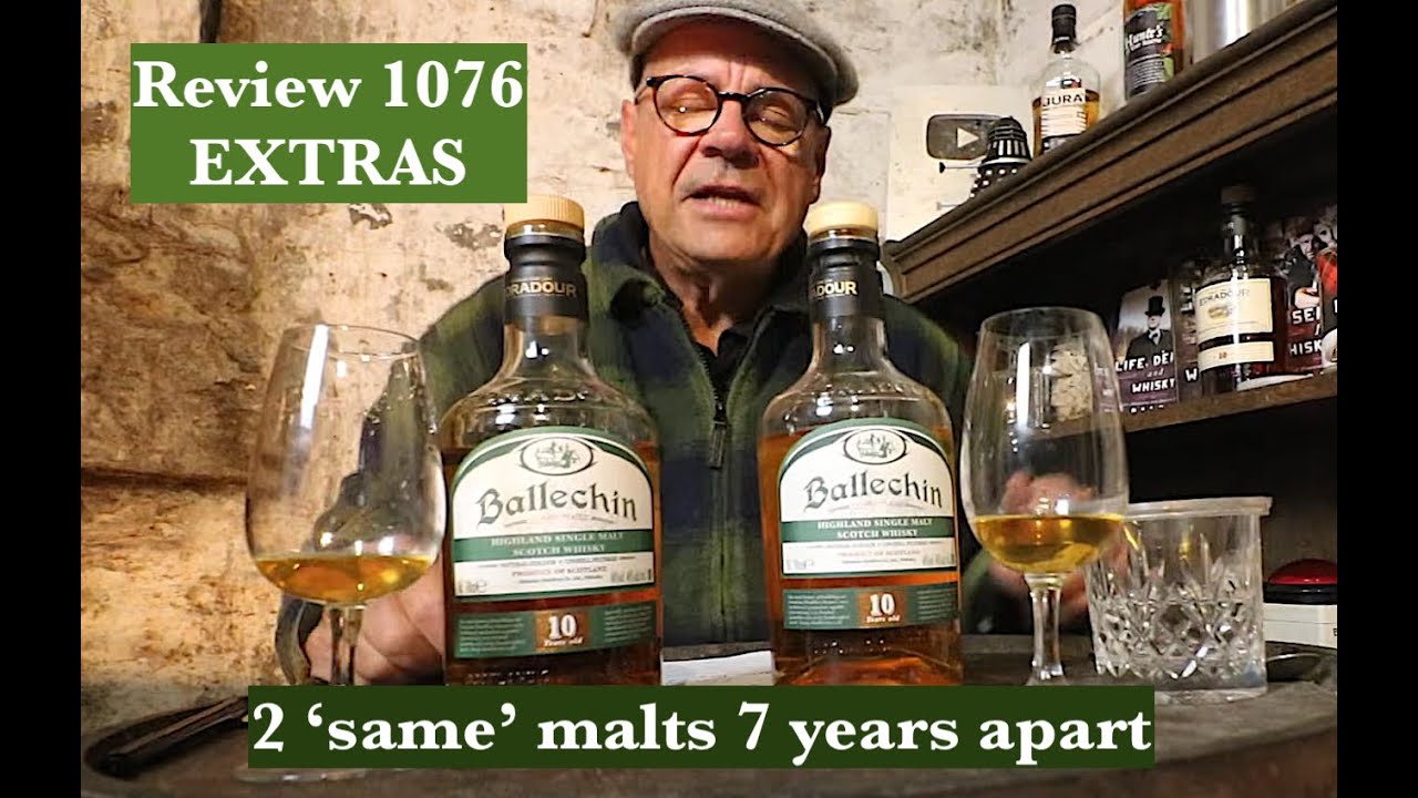 ralfy review 1076 Extras - Two generations of Ballechin 10yo's compared.