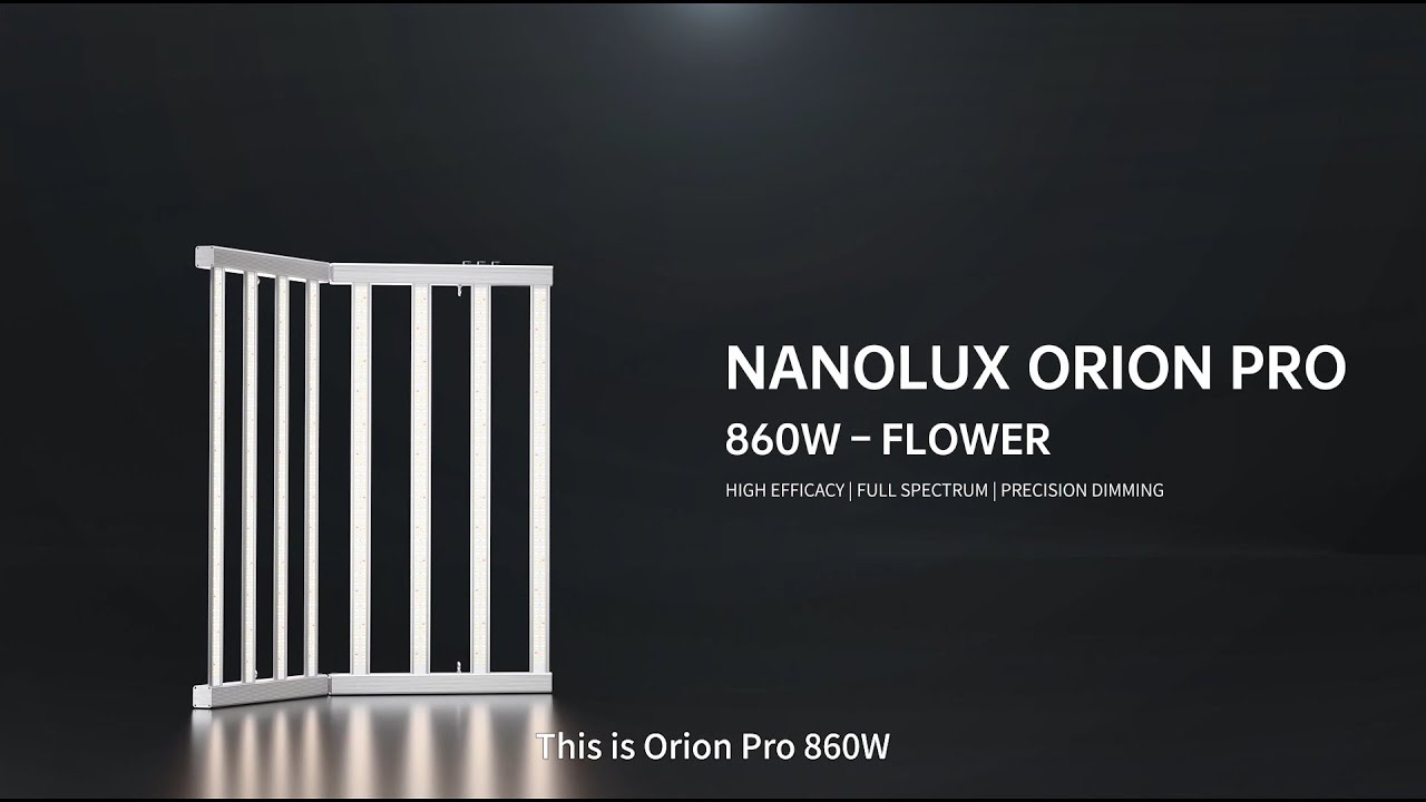 Nanolux Orion Pro 860W-FLOWER: High-Efficiency Grow Light for Accelerated Flower Development