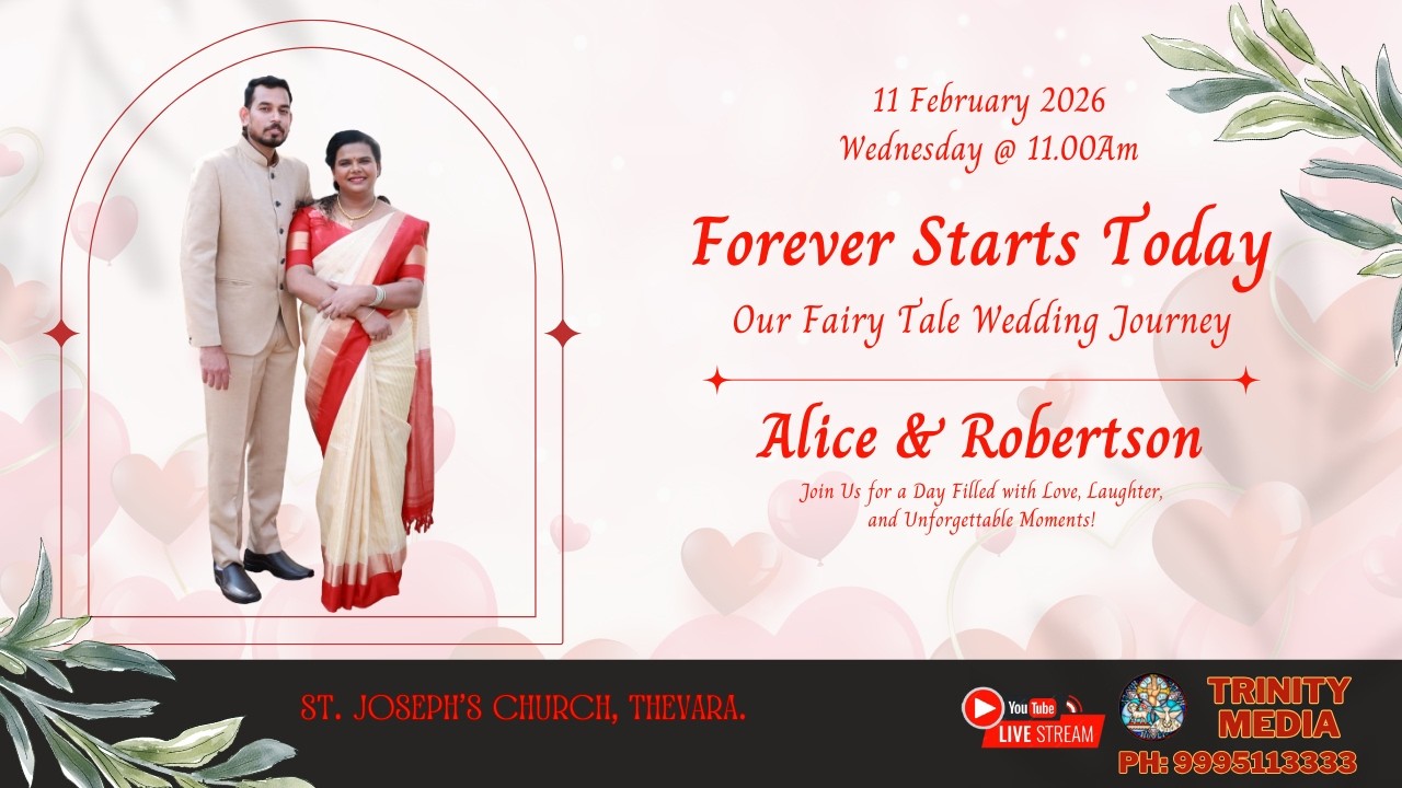 WEDDING ||  ALICE & ROBERTSON  ||  11 FEBRUARY 2026 - 11.00AM  ||  ST.JOSEPH'S CHURCH, THEVARA