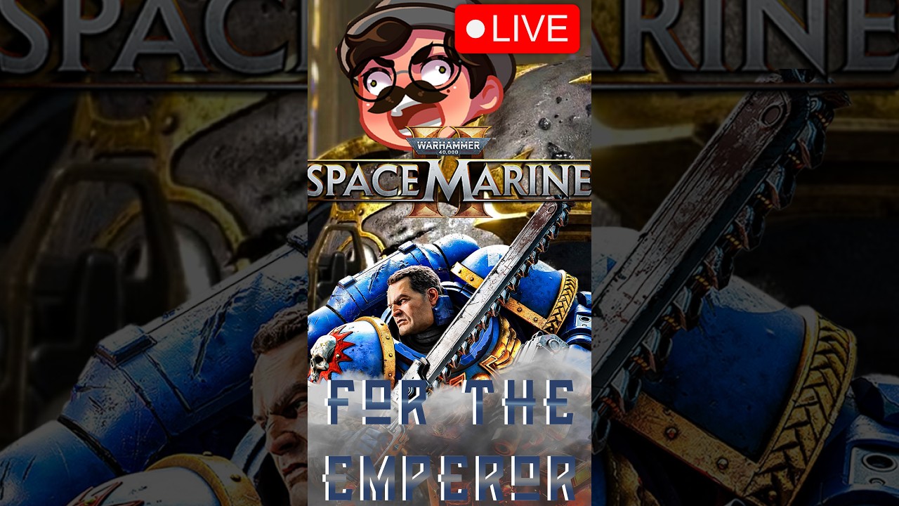 🔴LIVE |SPACE MARINE 2 IS F****** INSANE! LET'S GET IT FELLAS
