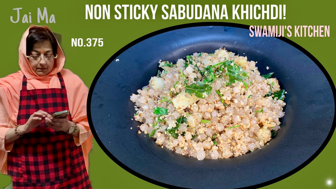 Non Sticky Sabudana Khichdi ! | Satvik Food | Do try making it |  No.375