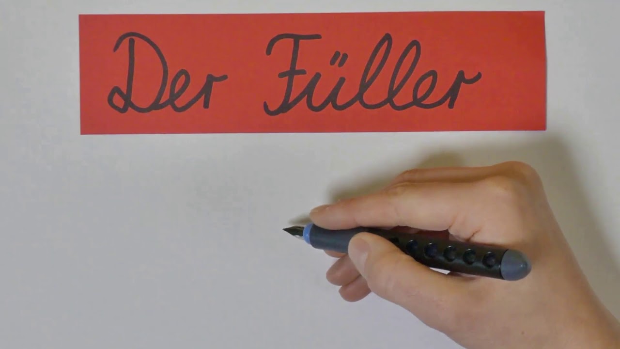 Der Füller - Einführung und Haltung für Rechtshänder