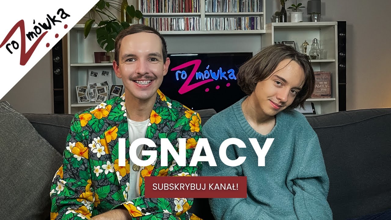 #ROZMÓWKA z IGNACYM | S07E09