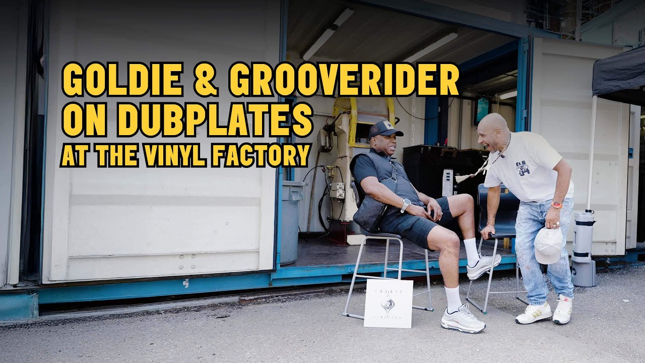 Goldie & Grooverider talk Dubplates @ The Vinyl Factory