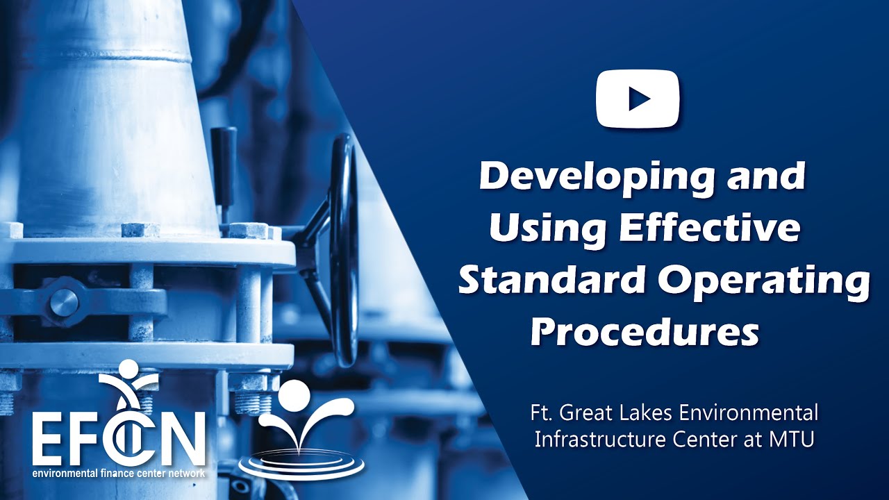 SOPs: Developing and Using Effective Standard Operating Procedures