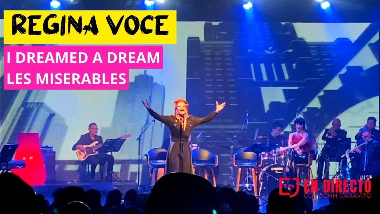 Regina Voce canta I Dreamed a Dream de Les Misrables en #UnPocoDeBroadway