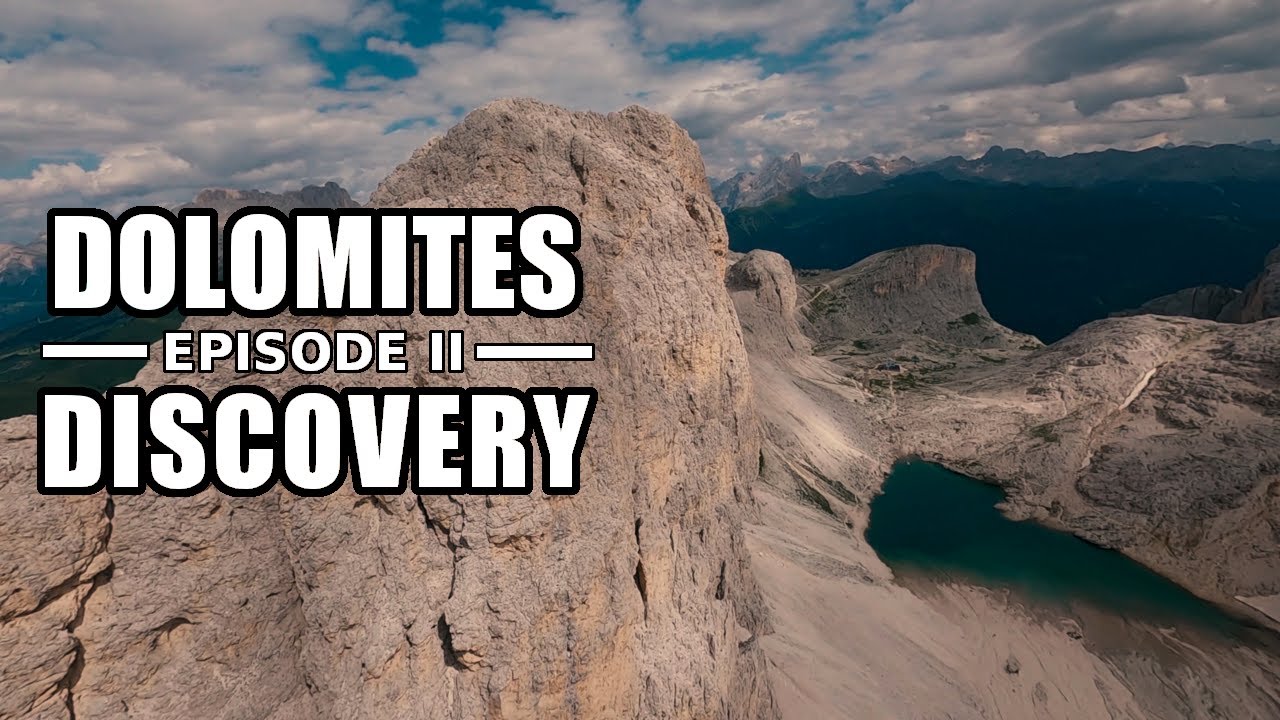 DOLOMITES - DISCOVERY // EPISODE II // CINEMATIC FPV