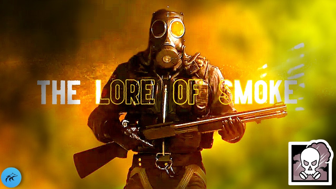Smokes Lore is TOXIC - Rainbow Six Siege Operator Lore