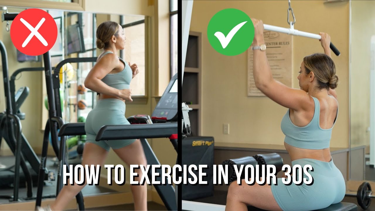 HOW TO EXERCISE IN YOUR 30s