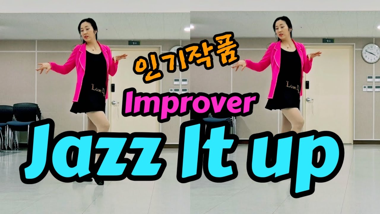 Jazz It Up Line Dance/ Improver (초중급) / Demo 