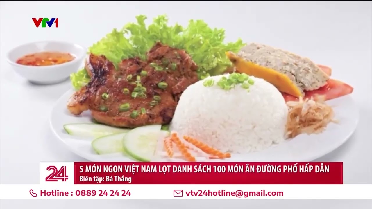 5 m&oacute;n ngon Việt Nam lọt top 100 m&oacute;n ăn đường phố hấp dẫn nhất ch&acirc;u &Aacute; | VTV24