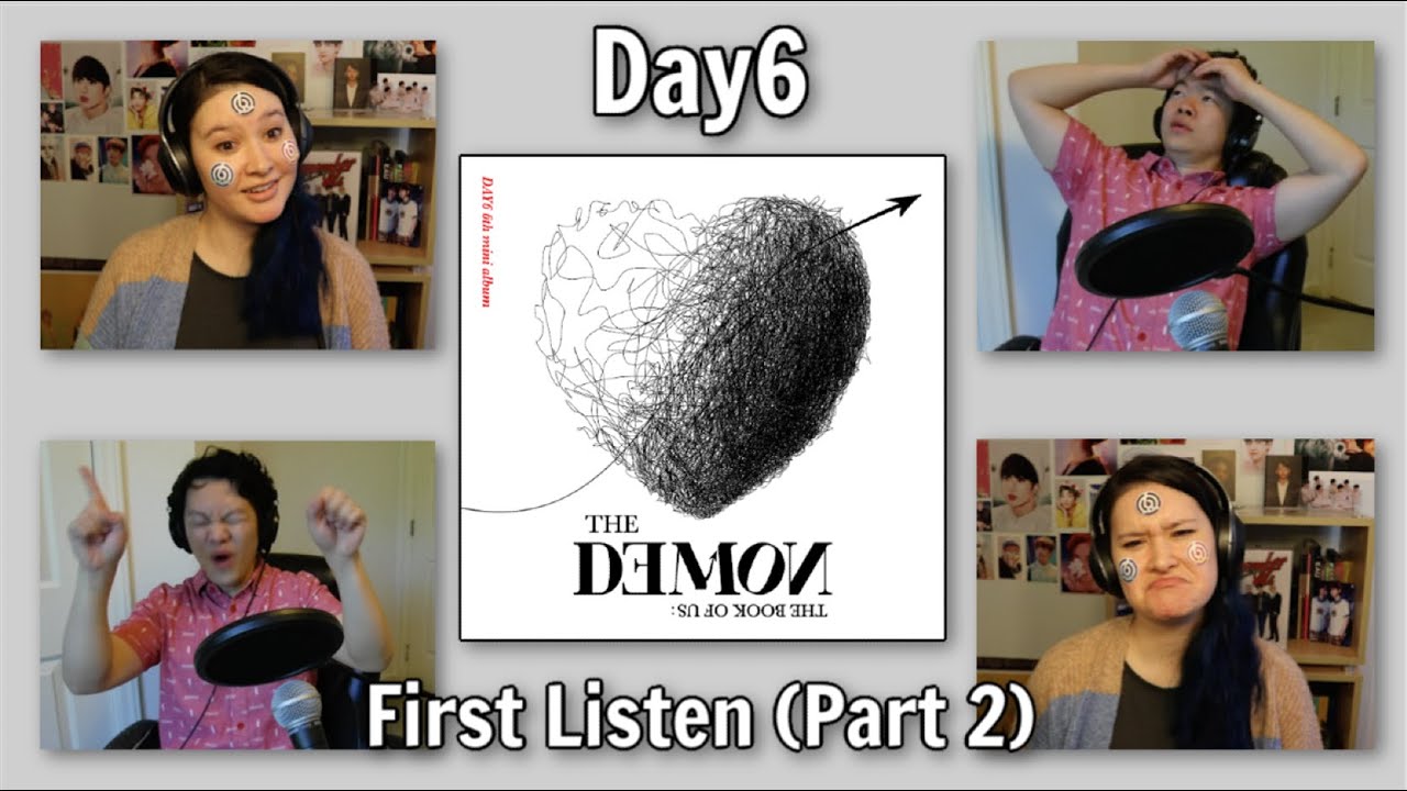 Day6 'The Book of Us: The Demon' First Listen (Part 2)