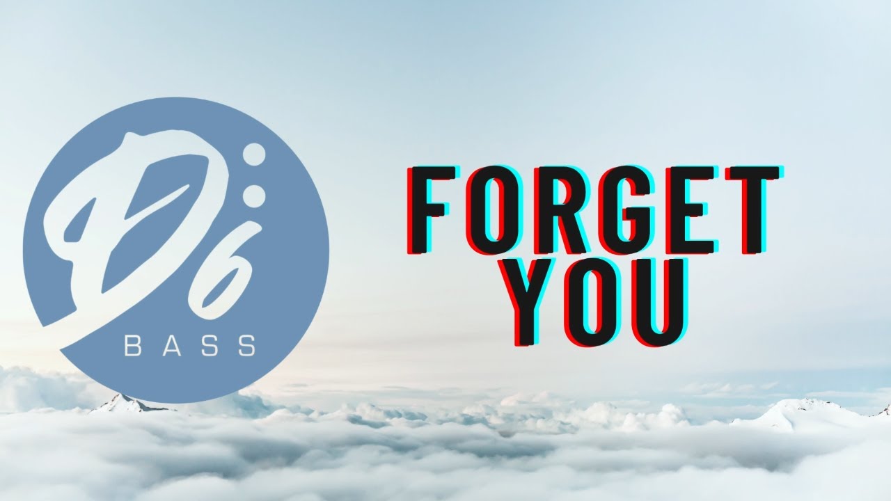 Forget You