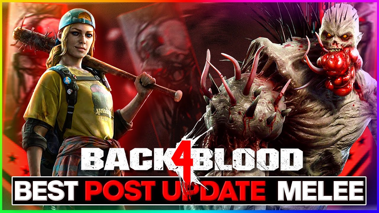 BACK 4 BLOOD POST UPDATE OP HIGH DIFFICULTY MELEE BUILD!