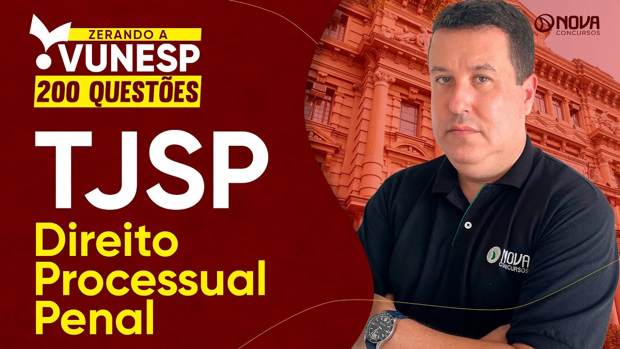 Concurso Escrevente TJSP 2025: Quest&otilde;es Direito Processual Penal