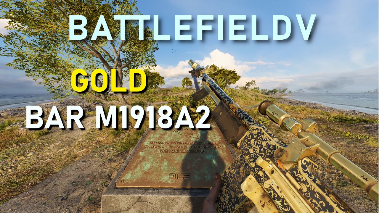 Battlefield 5 Unlocking the Gold Bar M1918A2