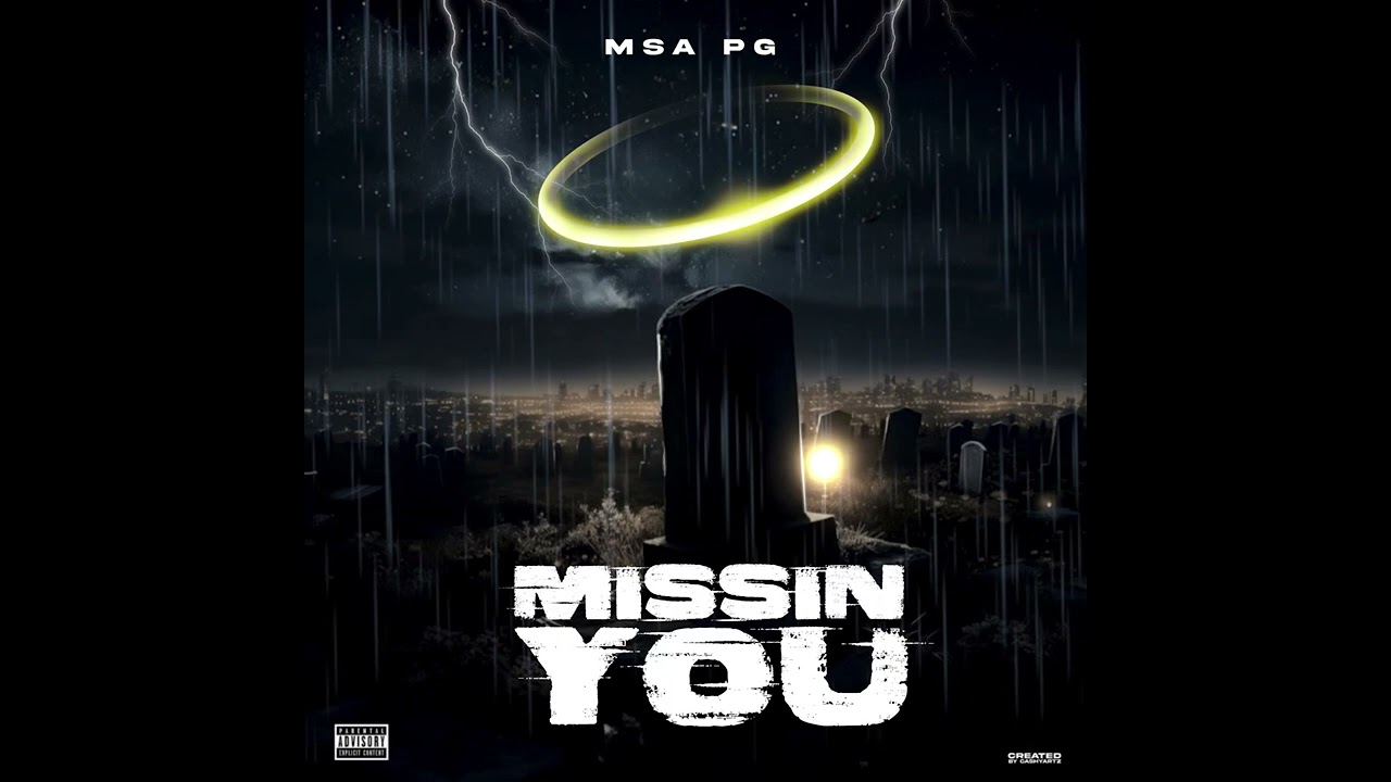 MSA PG - Missing You [Official Audio]