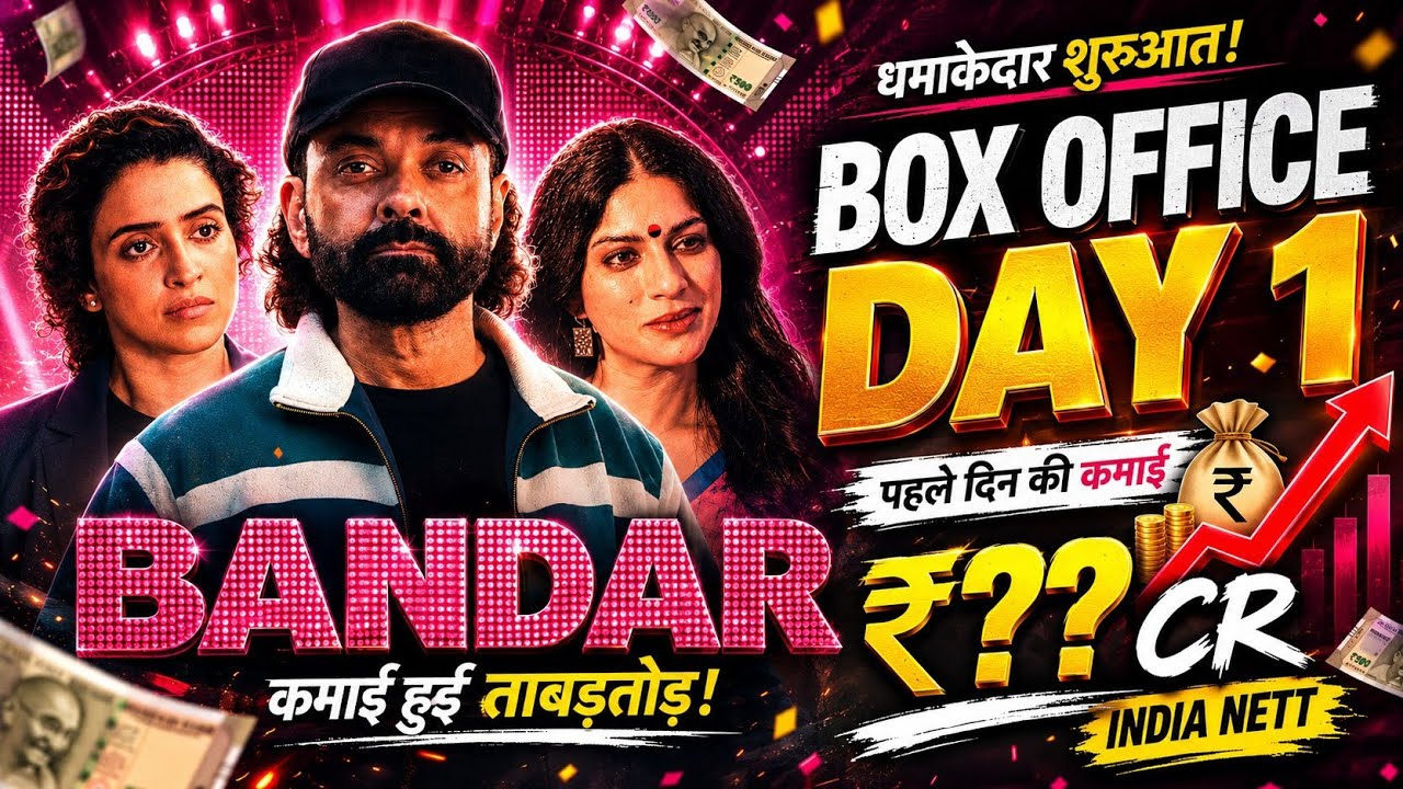 Bandar Box Office Collection Day 1 | Bobby Deol, Sanya Malhotra | Bandar Movie First Day Collection