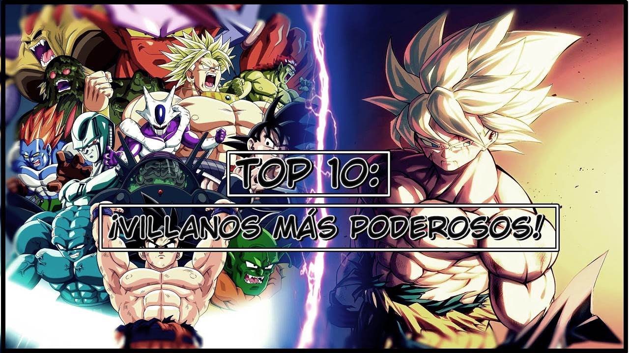 Top 10: Personajes más poderosos de las películas de DBZ