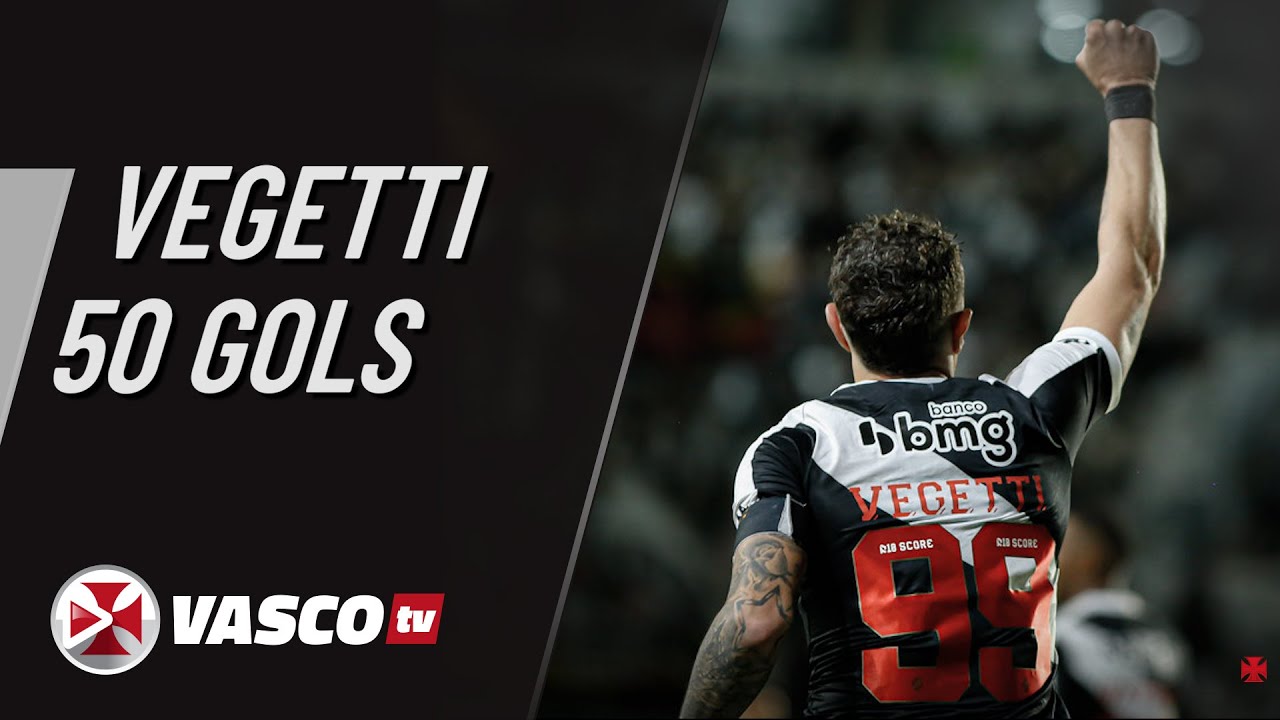 VEJA OS 50 GOLS DO VEGETTI PELO VASCO | VASCOTV