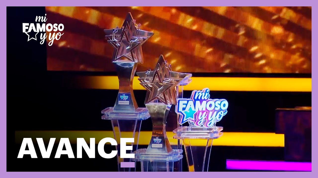 Mi famoso y yo: &iexcl;La gran final! | Este domingo, 9 PM | Las Estrellas
