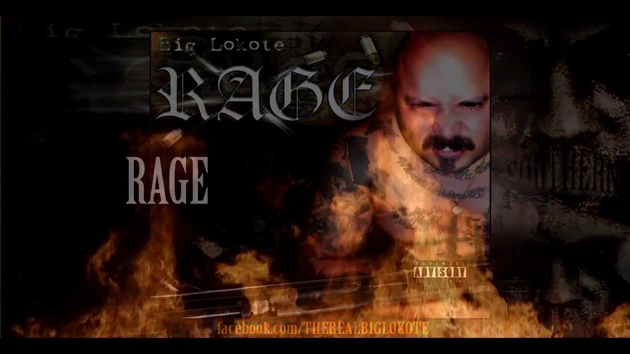 Rage Big Lokote RAGE