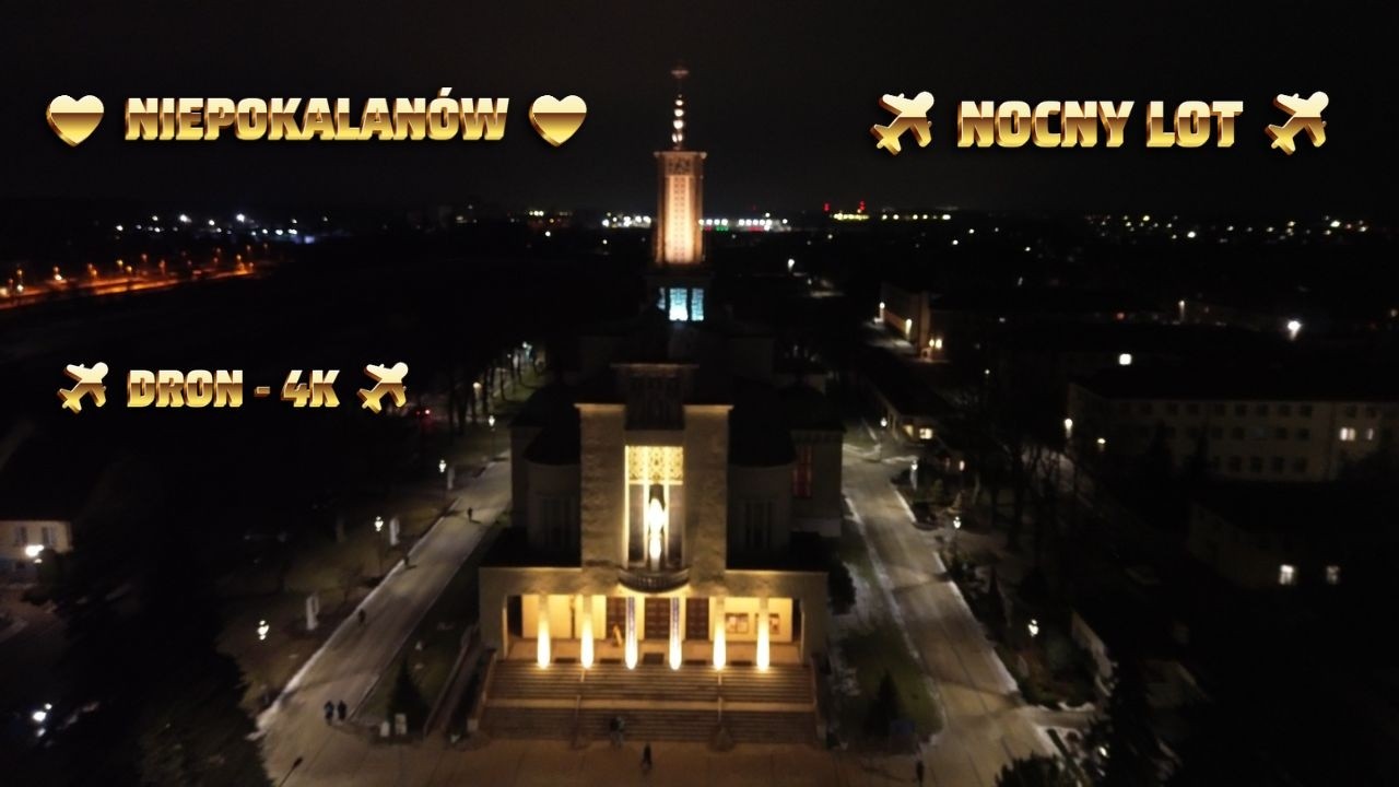 🇵🇱Niepokalanów ✝️Nocny lot✈️ #niepokalanów #travel #turystyka #polska #poland #podróżwiary #dron #4K