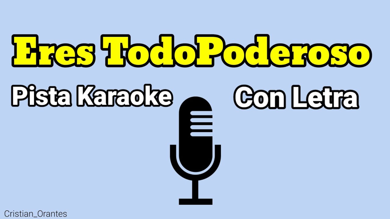 Eres Todo Poderoso versión cumbia - PISTA KARAOKE