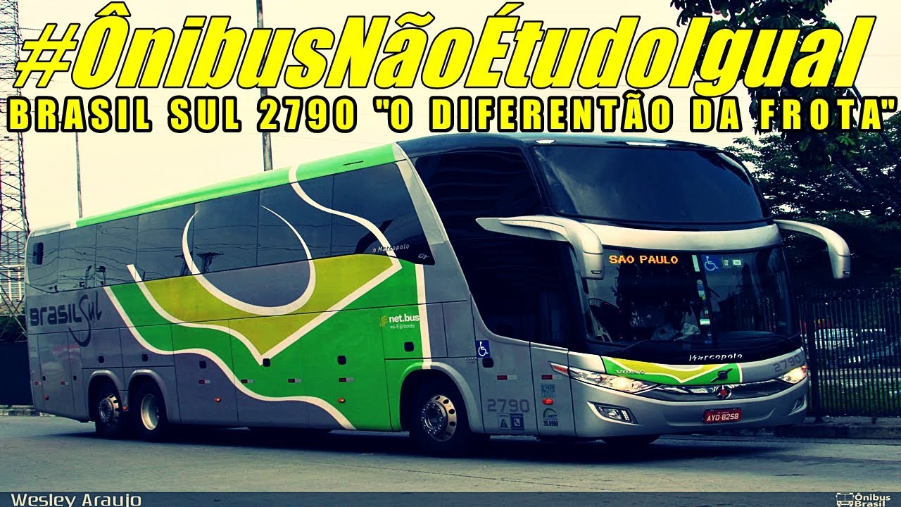 #ÔnibusNãoÉtudoIgual | BRASIL SUL 2790 
