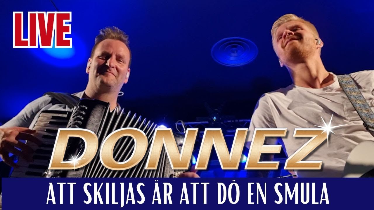Donnez - Att skiljas är att dö en smula (Live @ Folkets Park, Falköping) 🎶