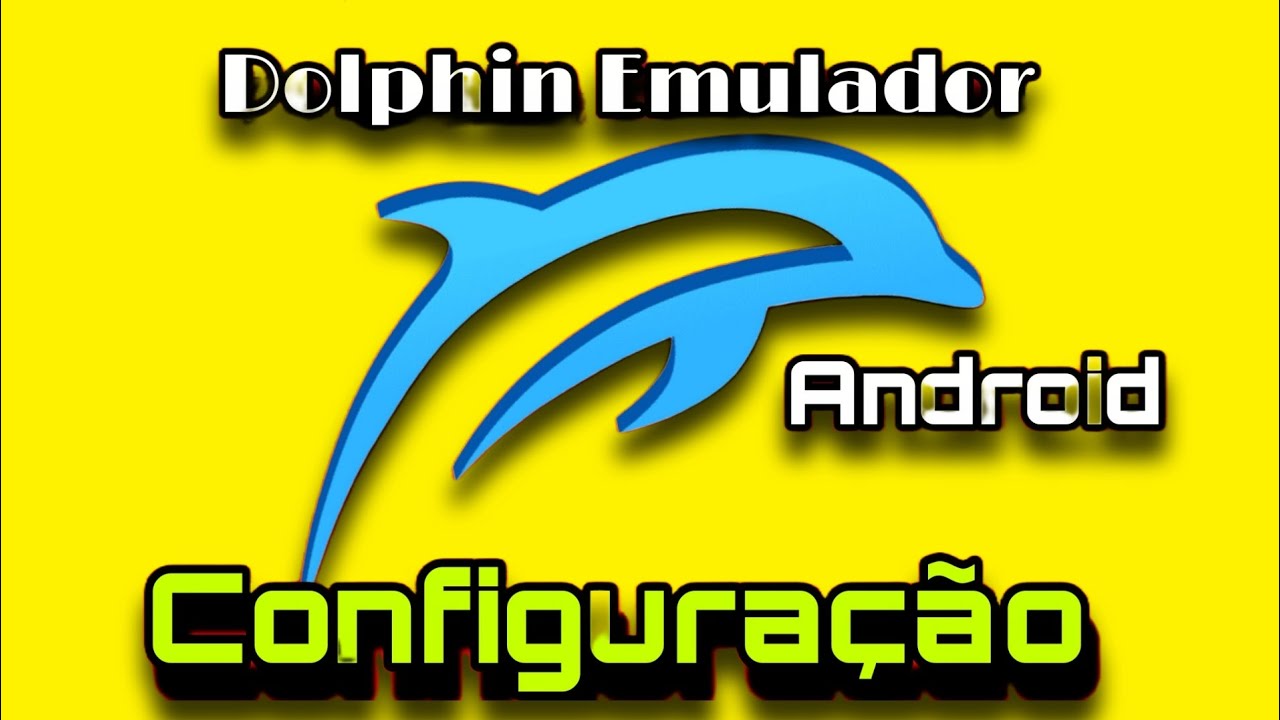 Configuração Dolphin emulator Android