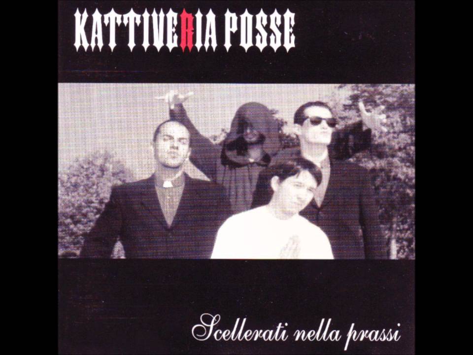 Kattiveria Posse - A Pugno Chiuso