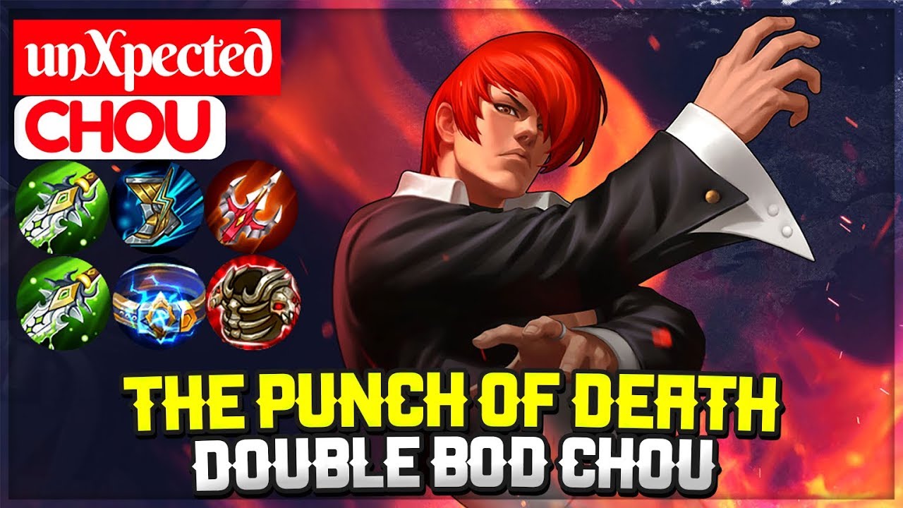 The Punch of Death, Double BOD Chou [ unXpected Chou ] Mobile Legends