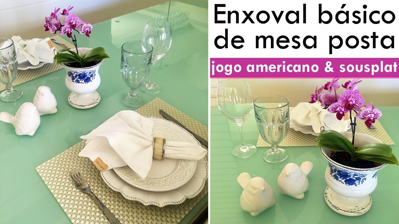 ENXOVAL BÁSICO DE MESA POSTA -  SOUSPLAT E JOGO AMERICANO #meninameseira