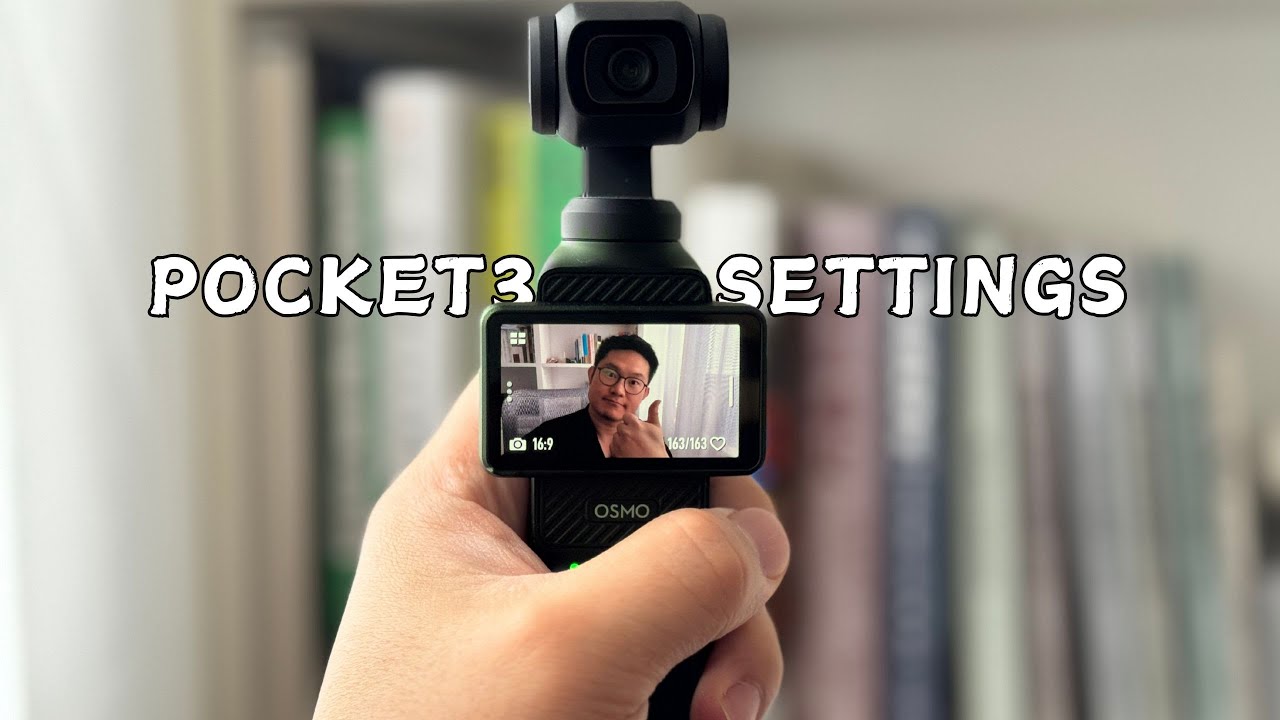 零基础大疆Pocket3设置分享！从新手到老手一个视频给你讲清楚！